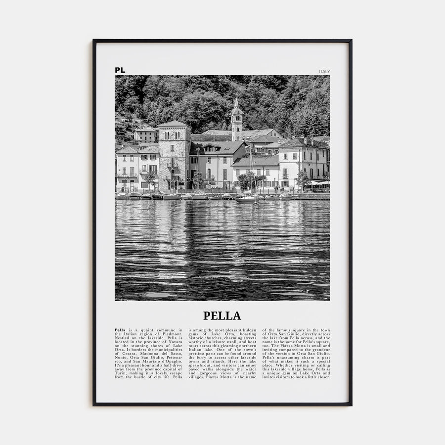 Pella, Italy Travel B&W Poster