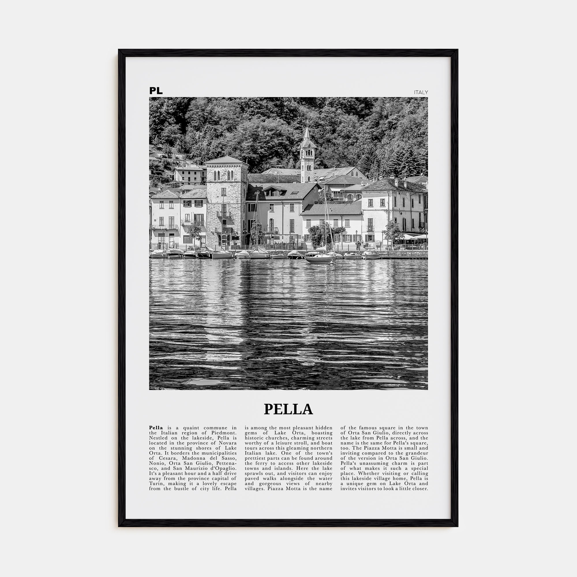 Pella, Italy Travel B&W Poster