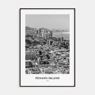 Penang Island Portrait B&W Poster
