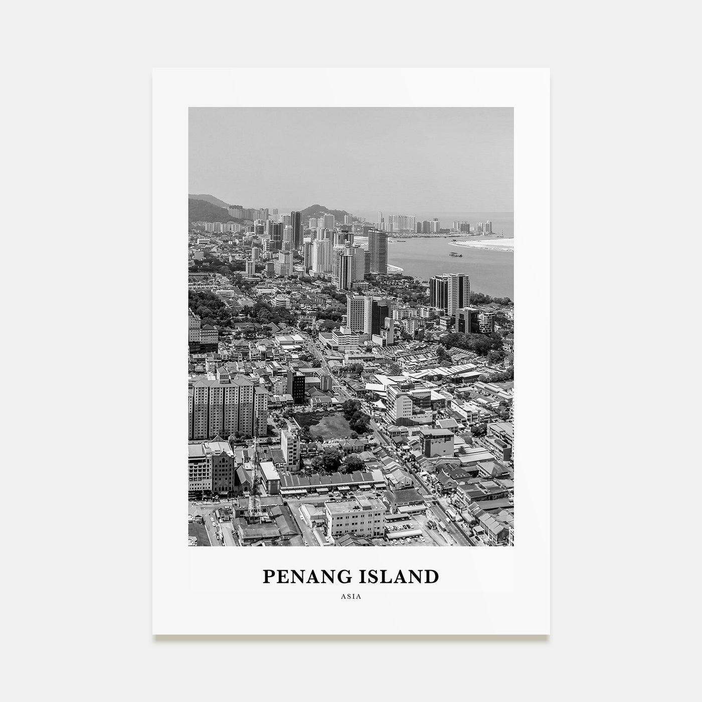 Penang Island Portrait B&W Poster