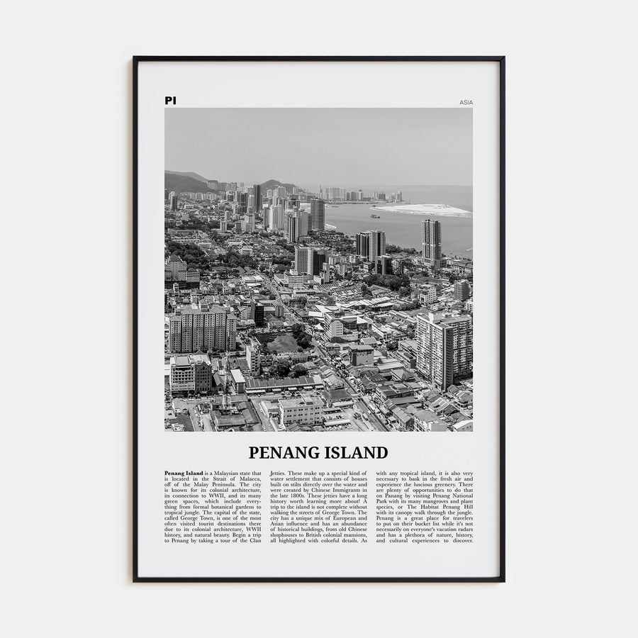Penang Island Travel B&W Poster