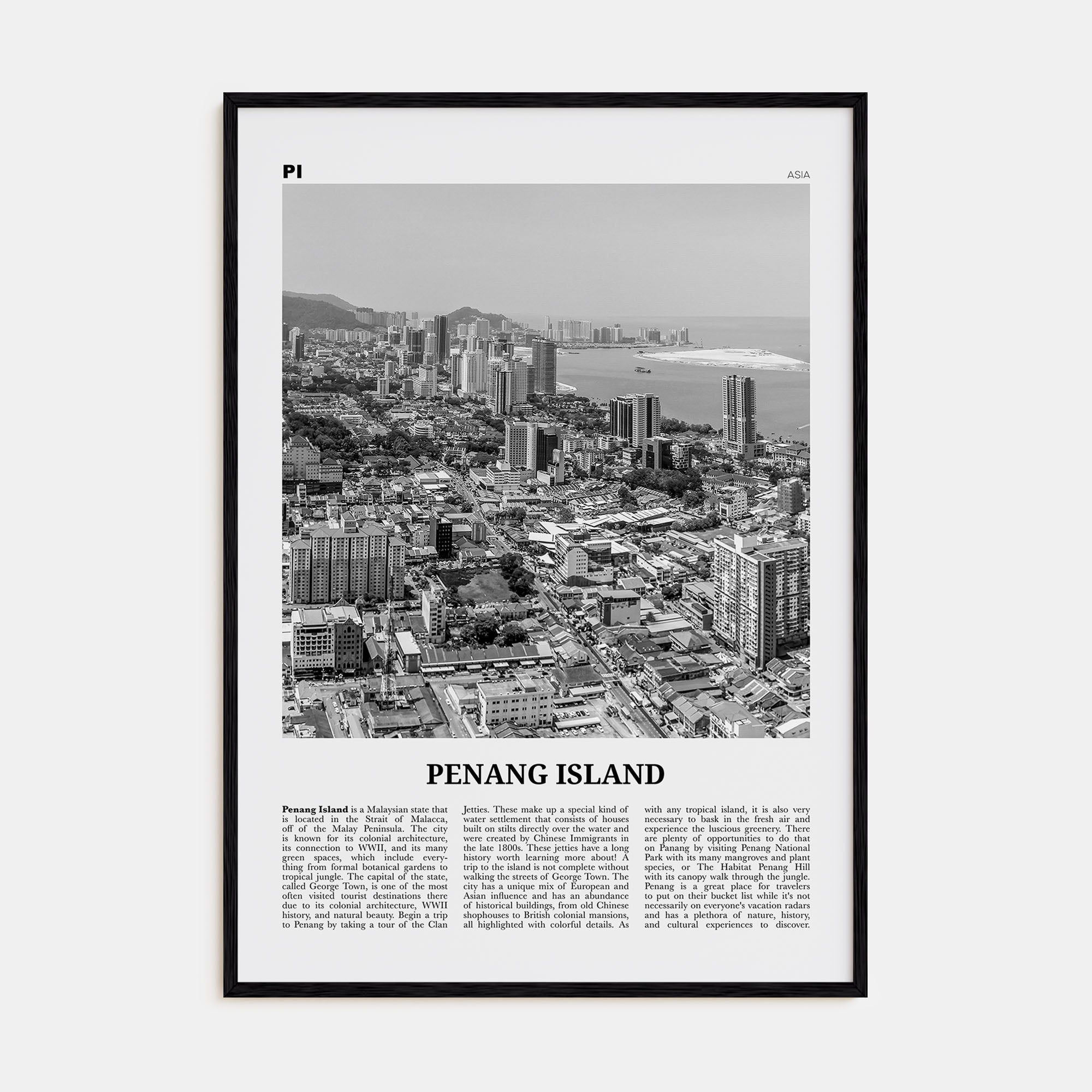 Penang Island Travel B&W Poster