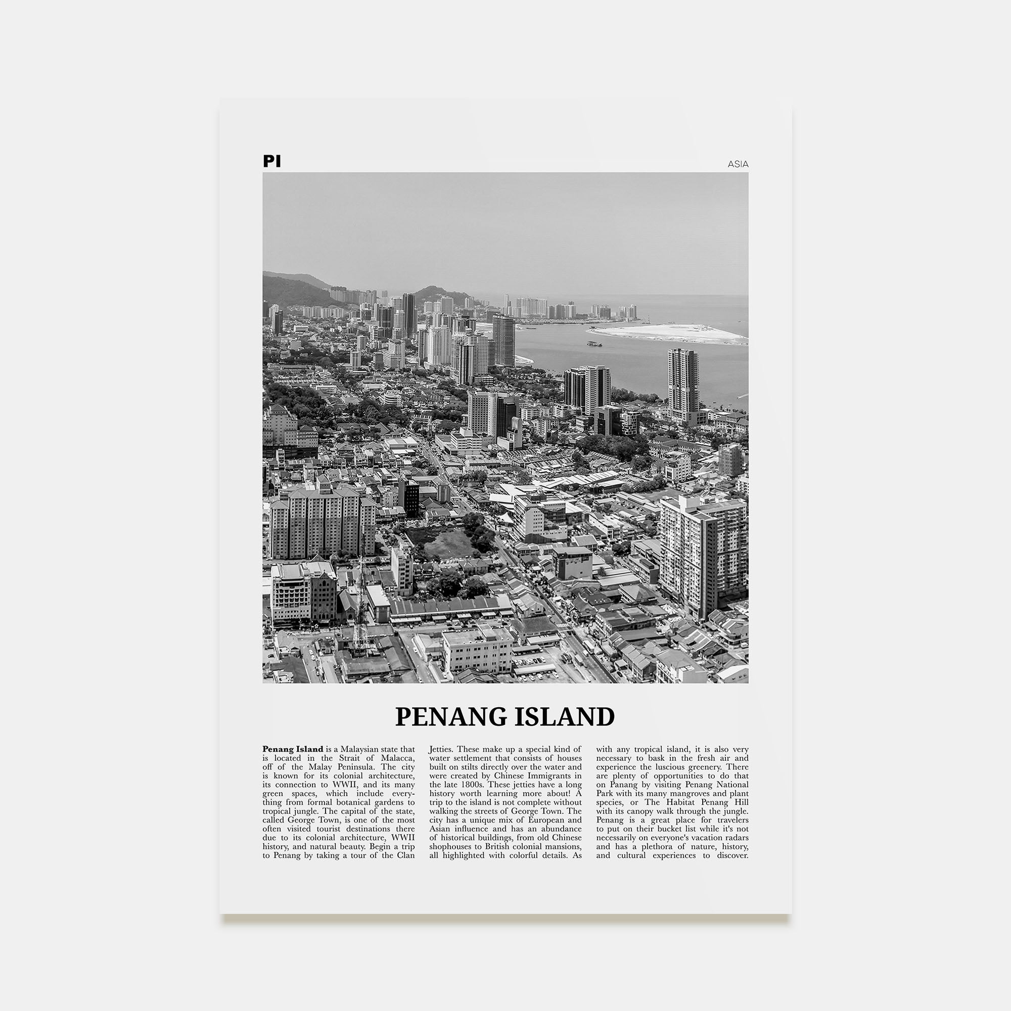 Penang Island Travel B&W Poster