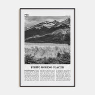 Perito Moreno Glacier Travel B&W Poster