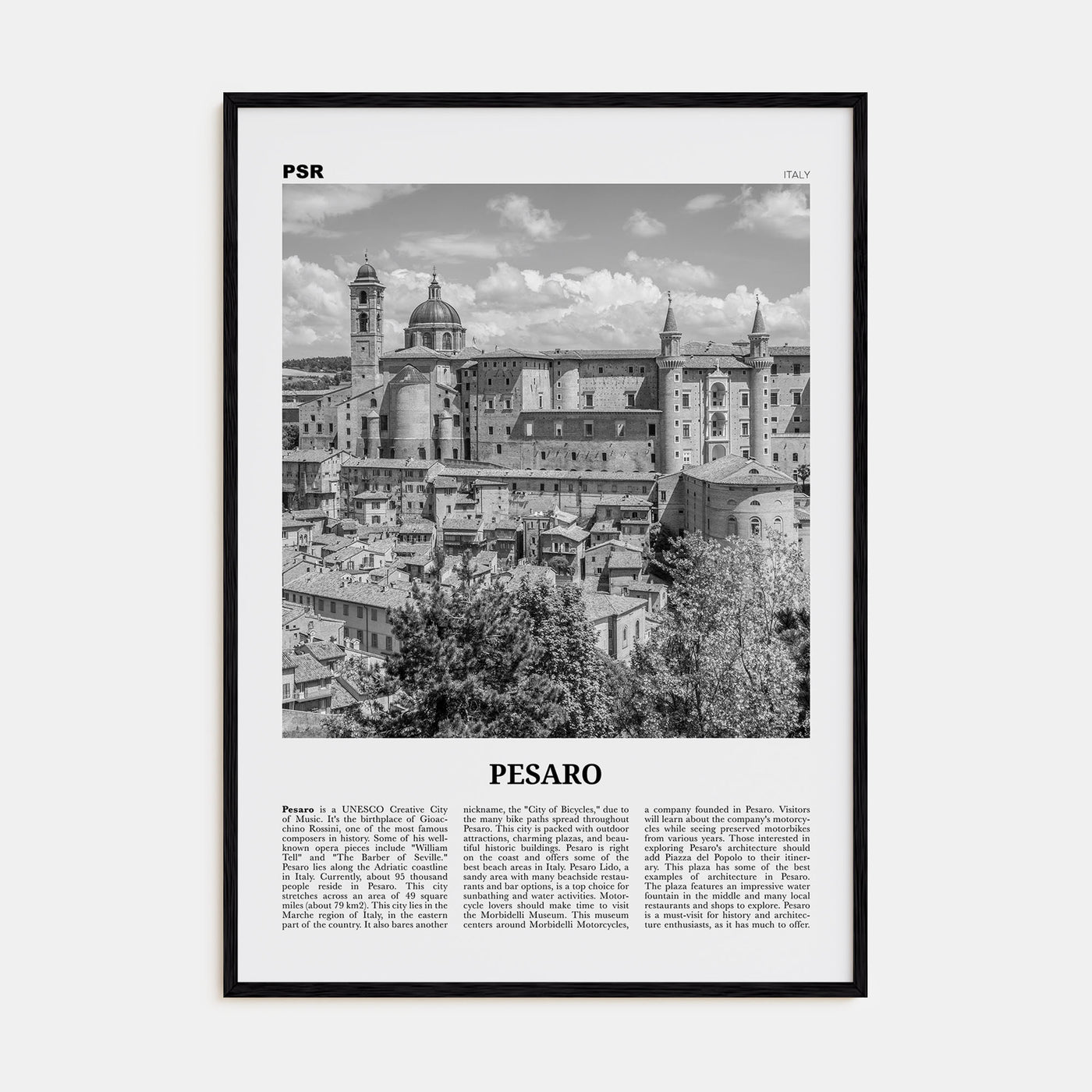 Pesaro Travel B&W Poster