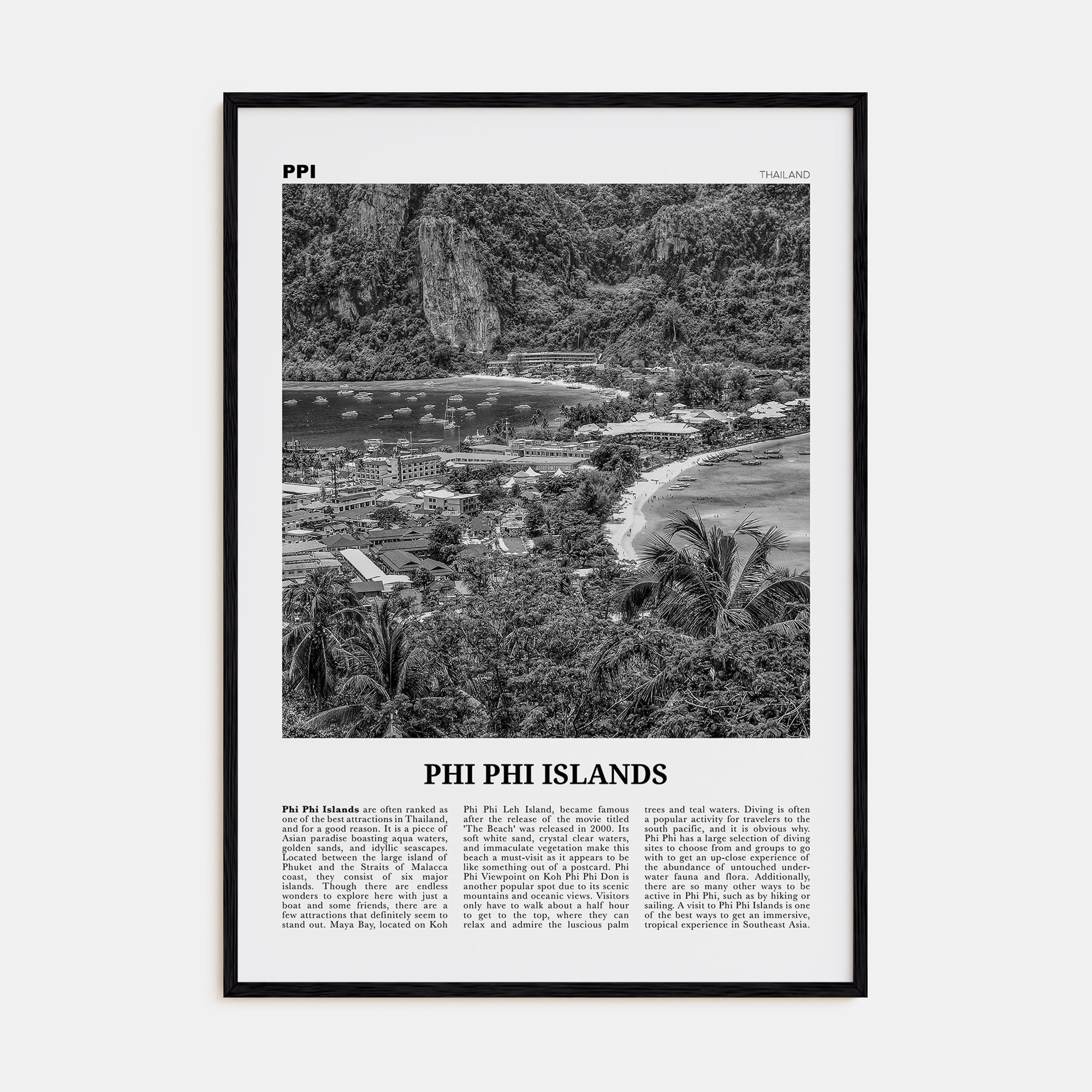 Phi Phi Islands Travel B&W Poster