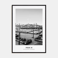 Pier 39 Portrait B&W Poster