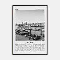 Pier 39 Travel B&W Poster