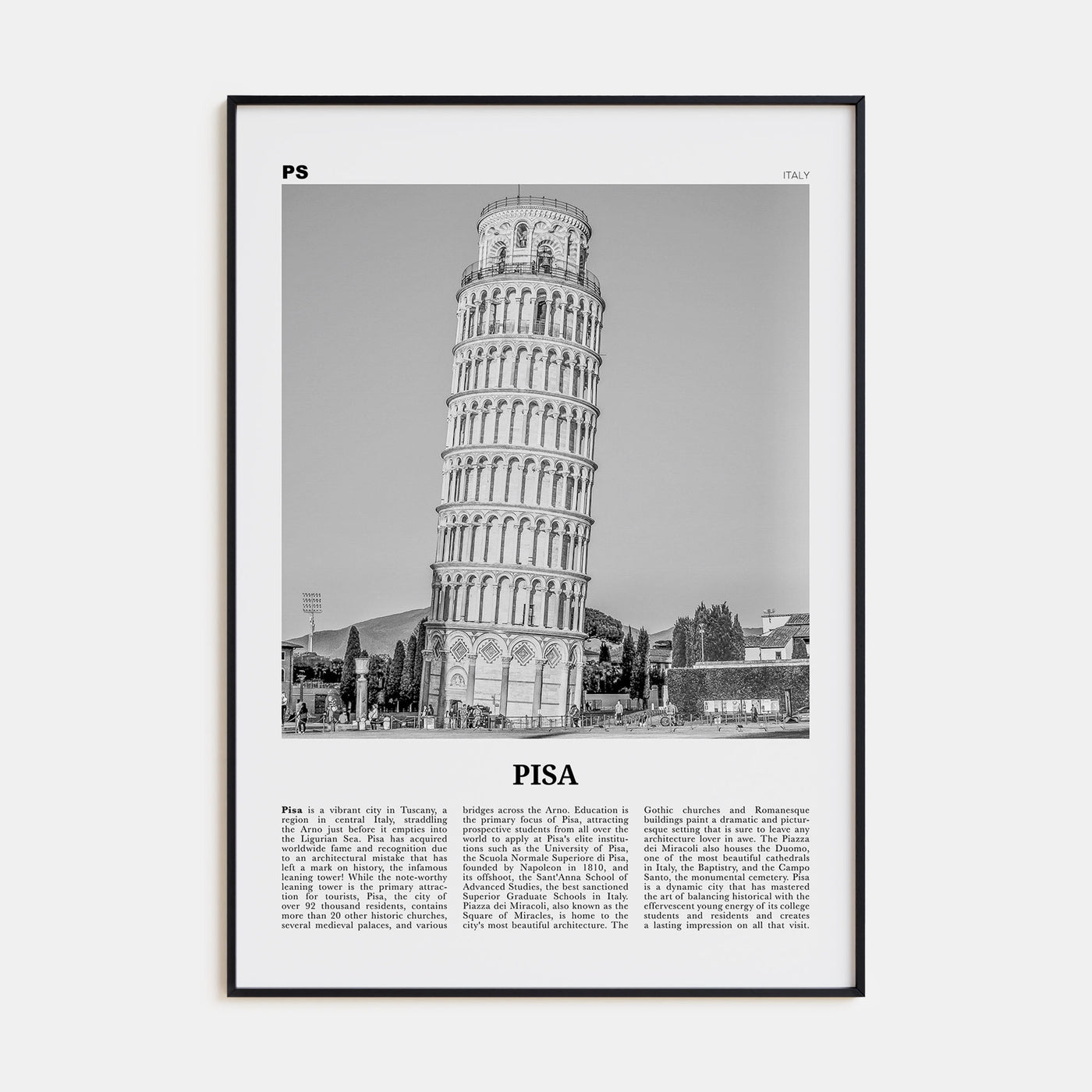 Pisa Travel B&W Poster