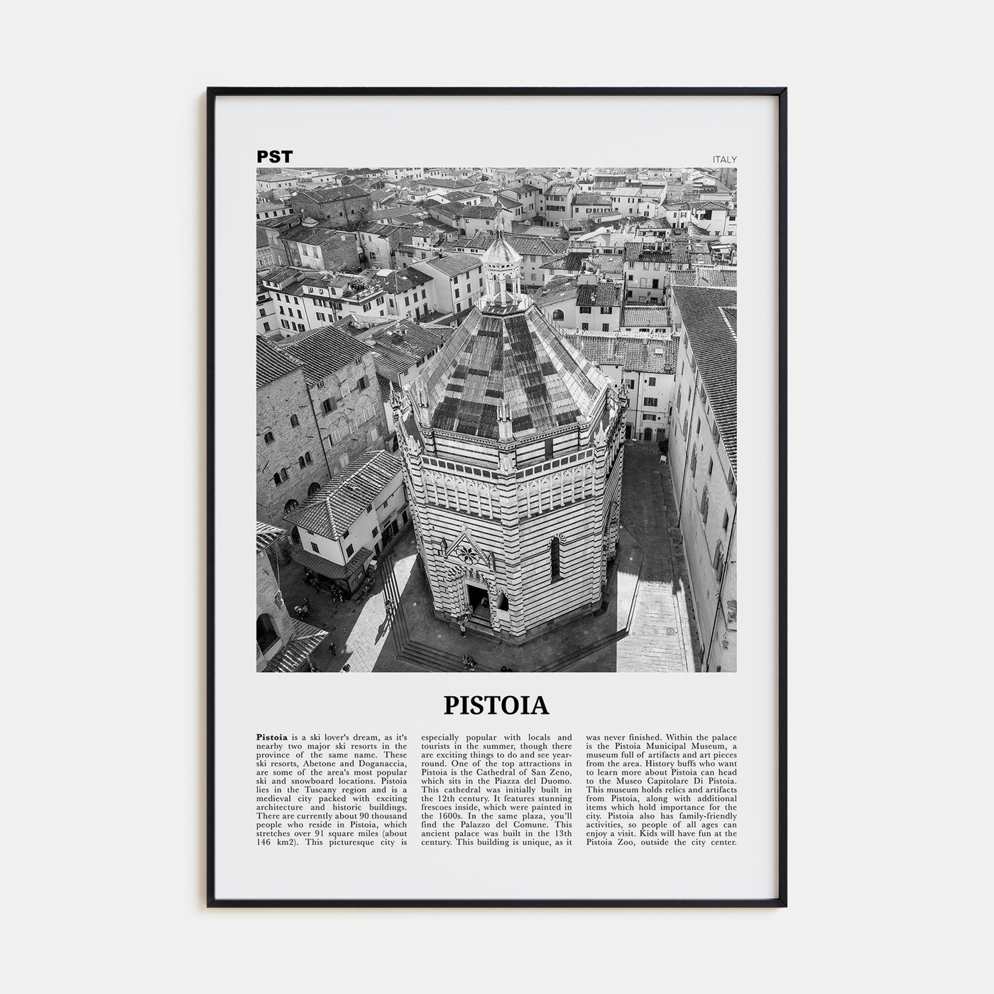 Pistoia Travel B&W Poster