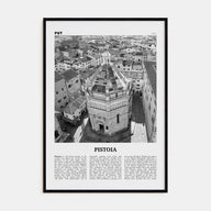 Pistoia Travel B&W Poster