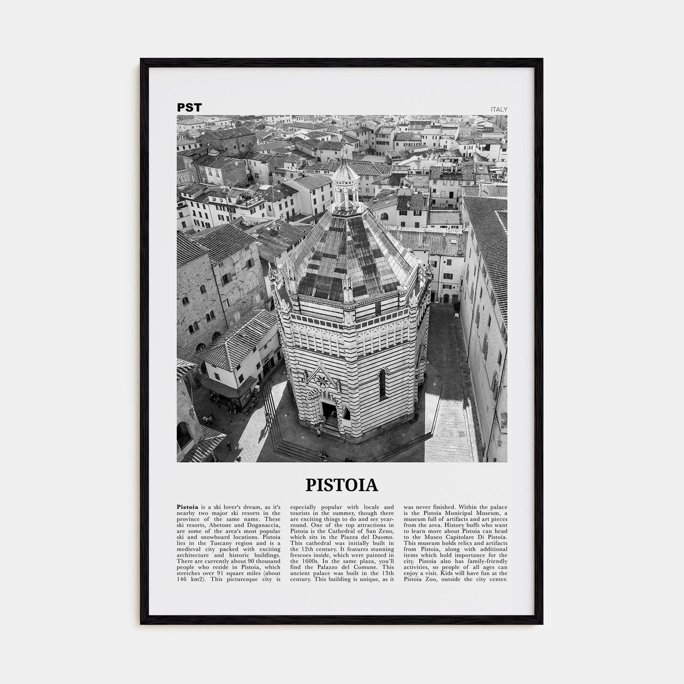 Pistoia Travel B&W Poster