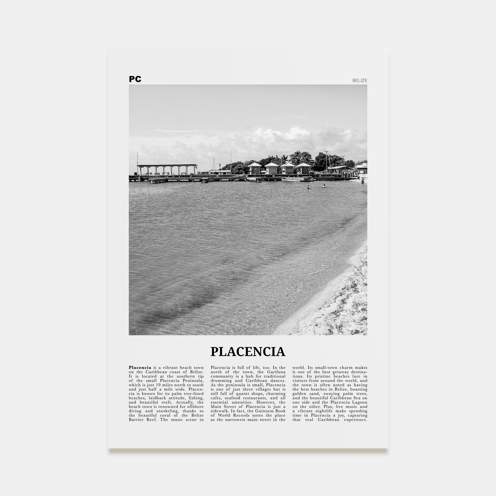 Placencia Travel B&W Poster