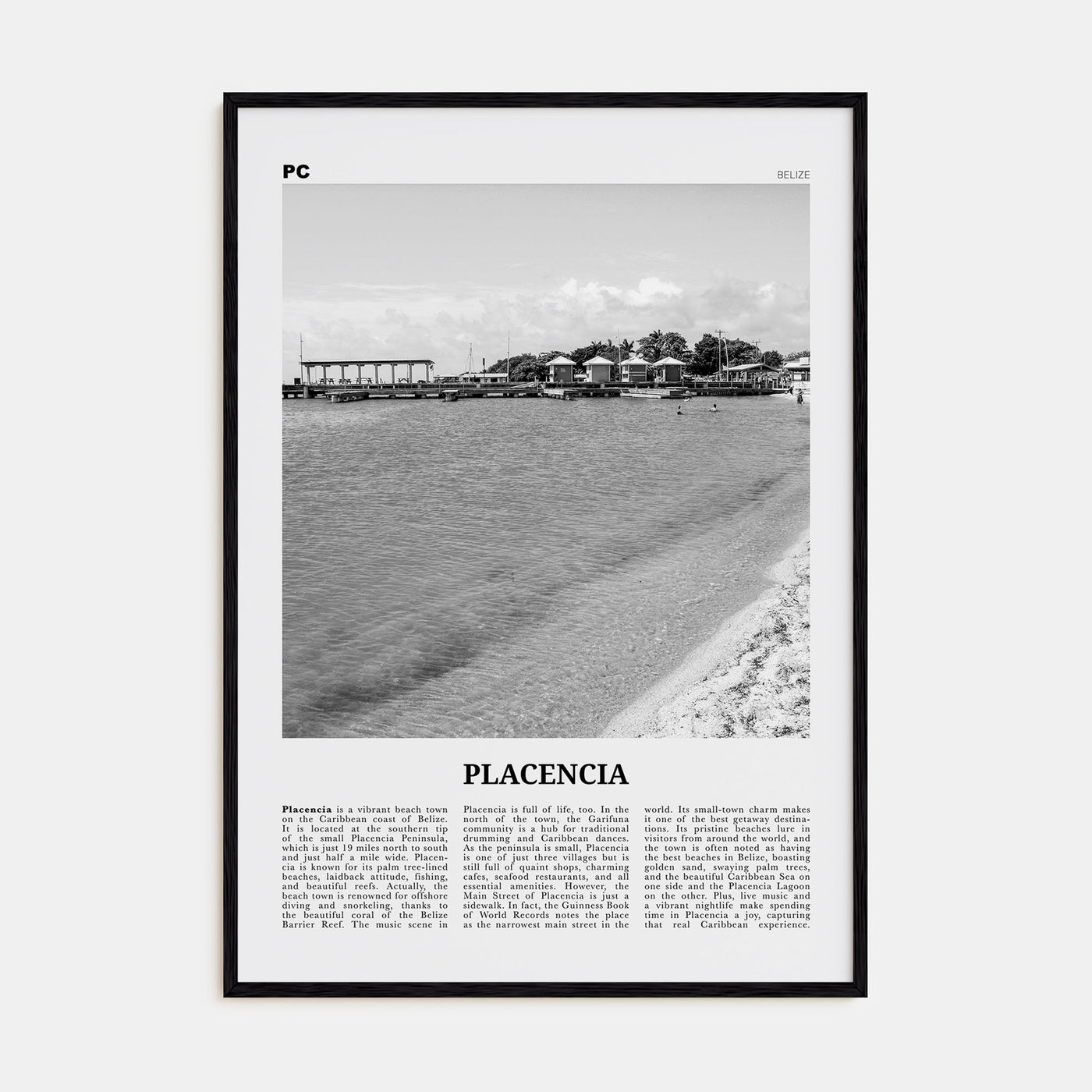 Placencia Travel B&W Poster