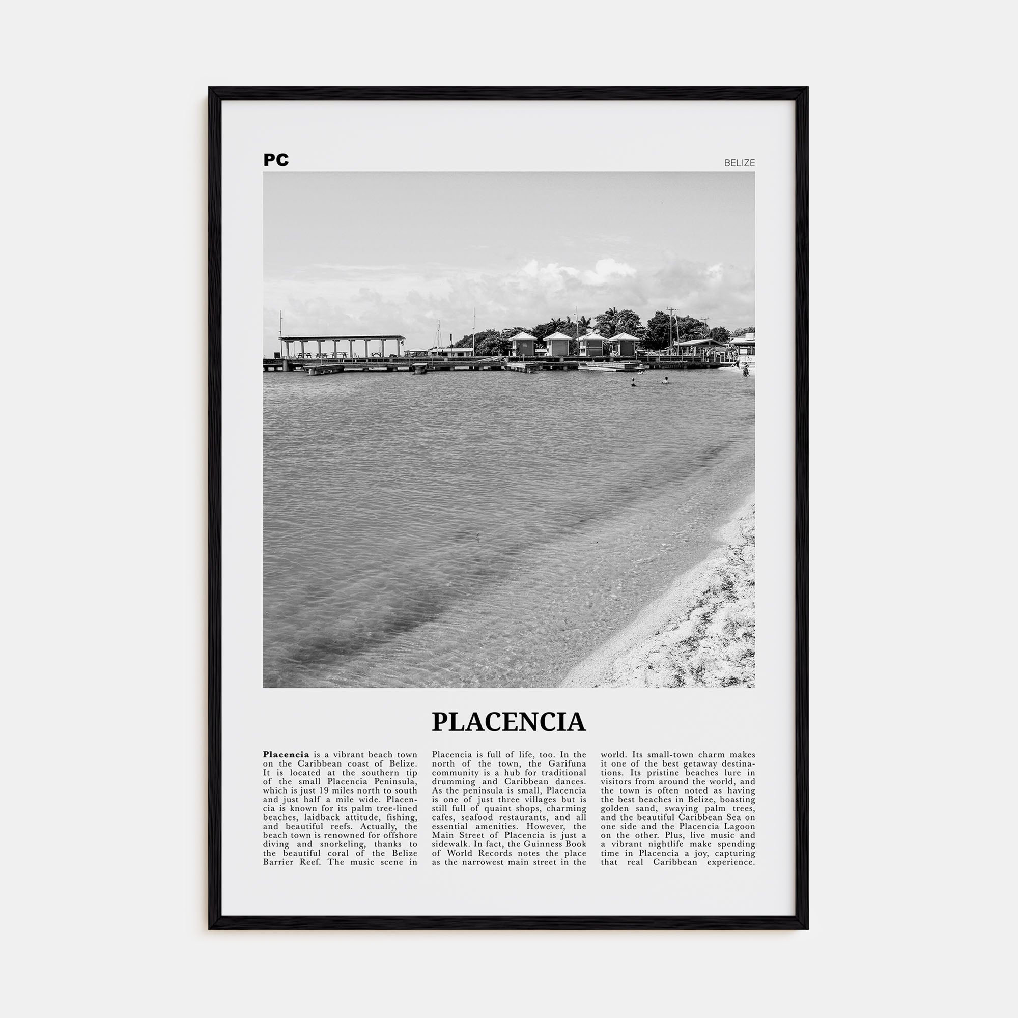 Placencia Travel B&W Poster
