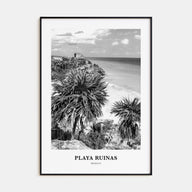 Playa Ruinas Portrait B&W Poster