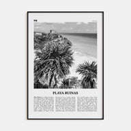 Playa Ruinas Travel B&W Poster