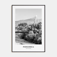 Podgorica Portrait B&W Poster