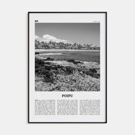 Poipu Travel B&W Poster