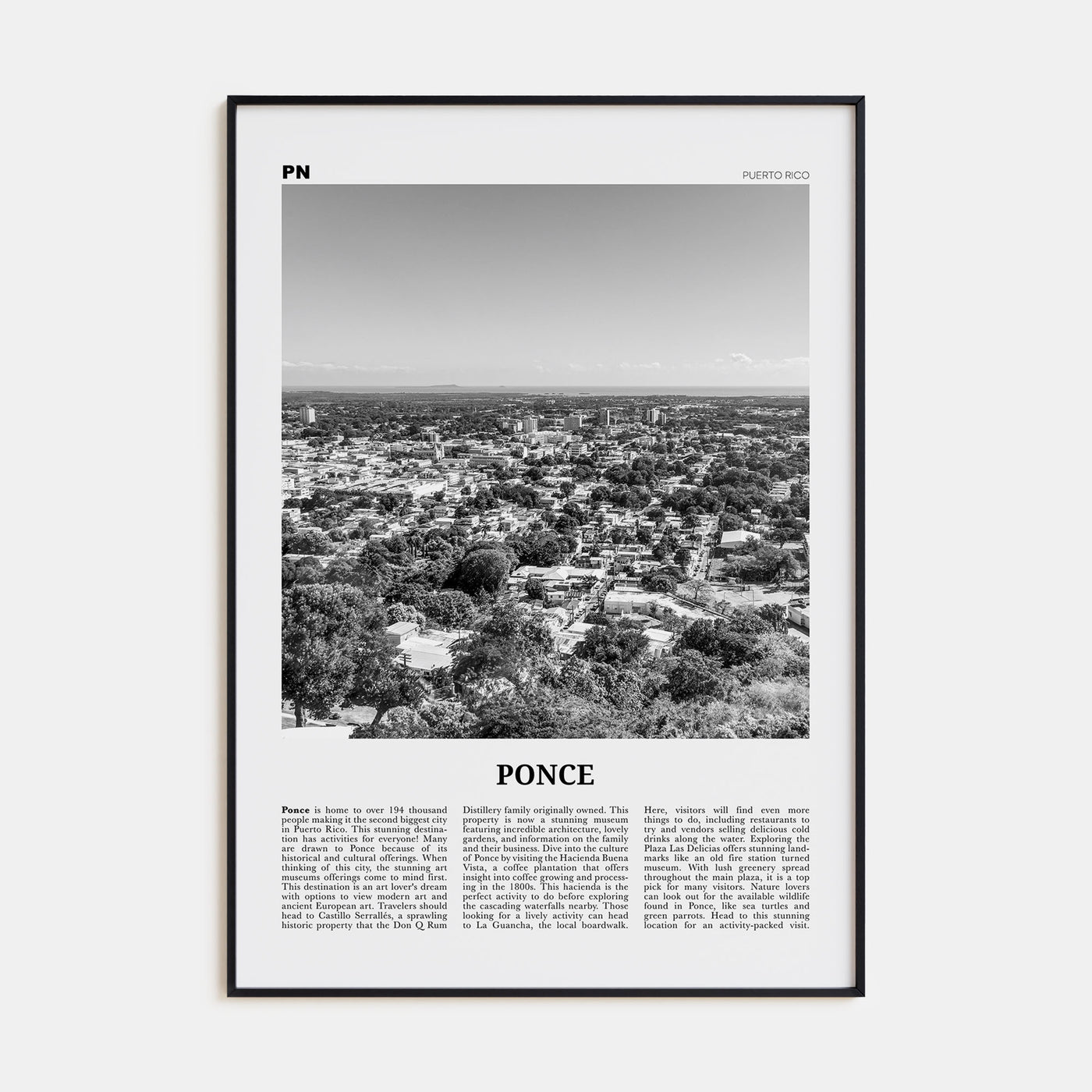 Ponce Travel B&W Poster