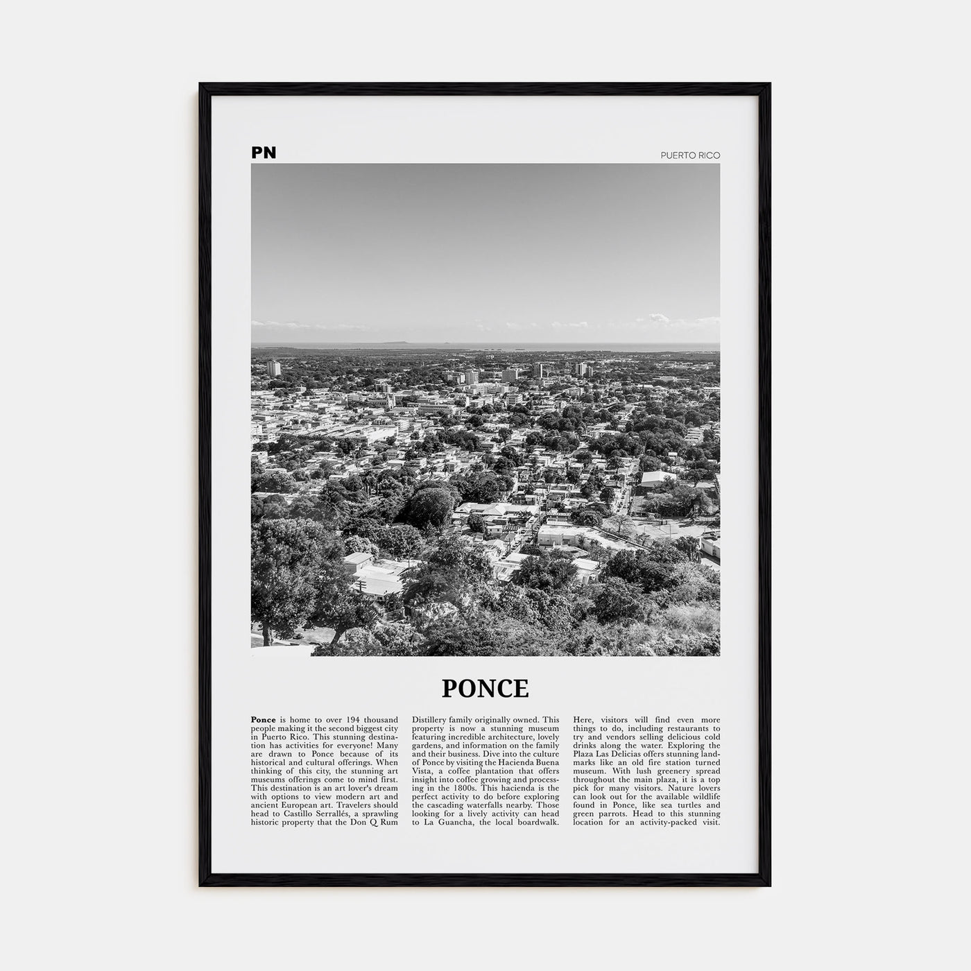 Ponce Travel B&W Poster