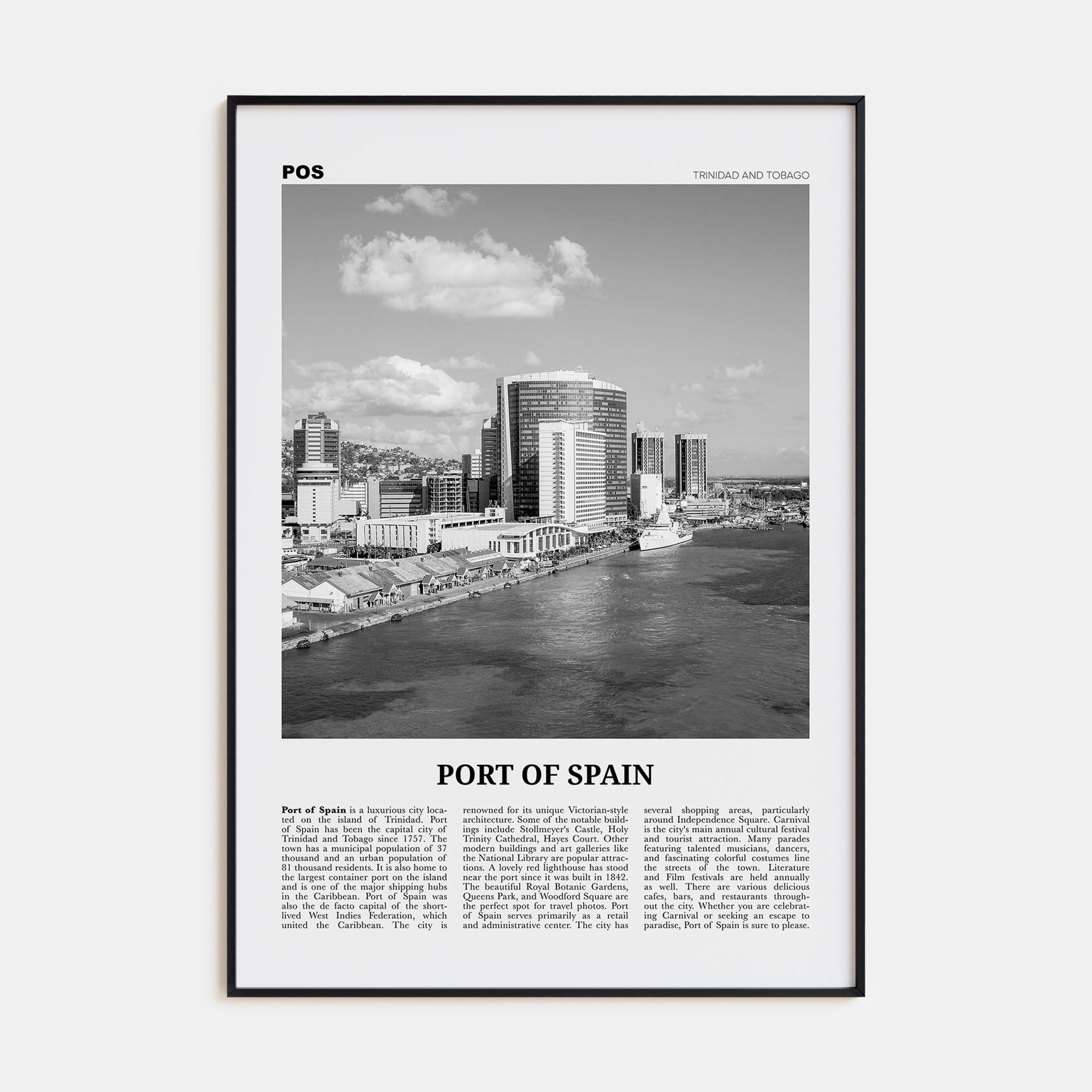 Port of Spain Travel B&W Poster