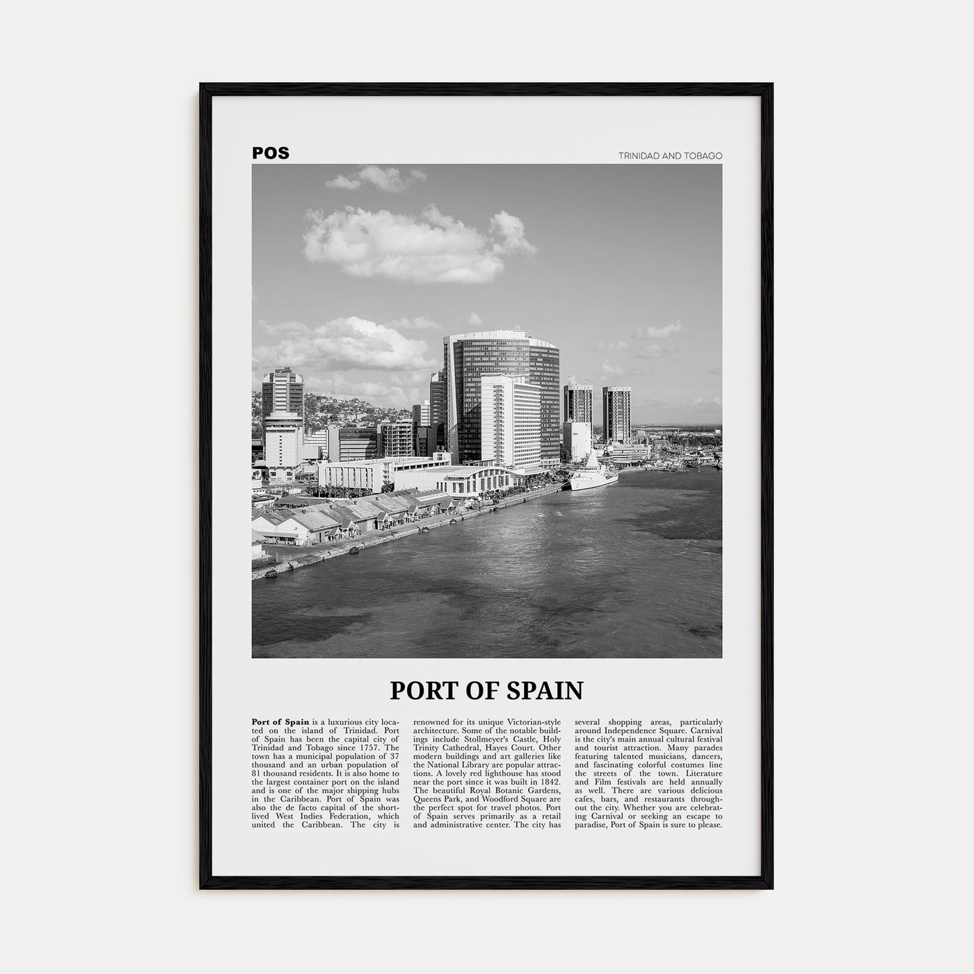 Port of Spain Travel B&W Poster