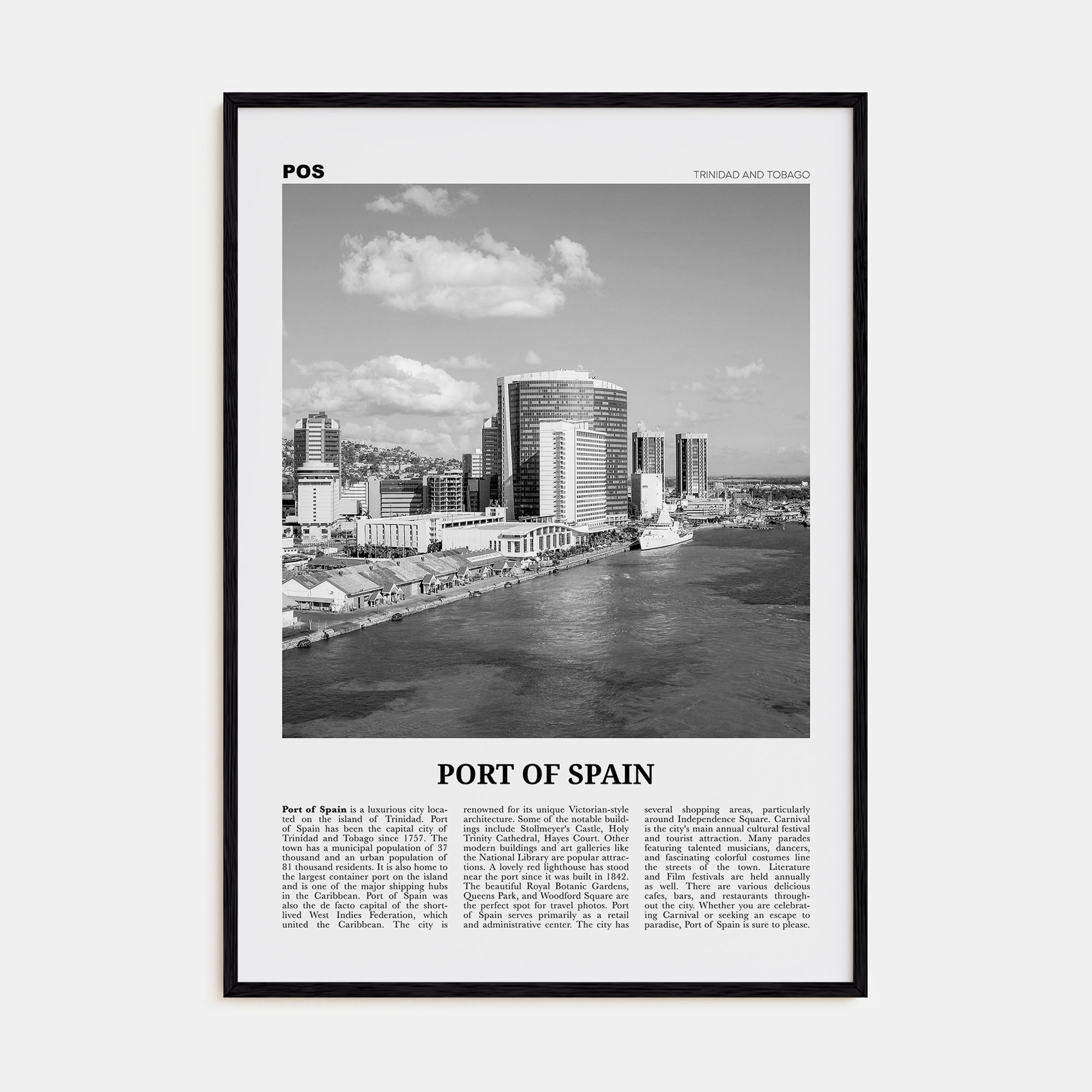 Port of Spain Travel B&W Poster