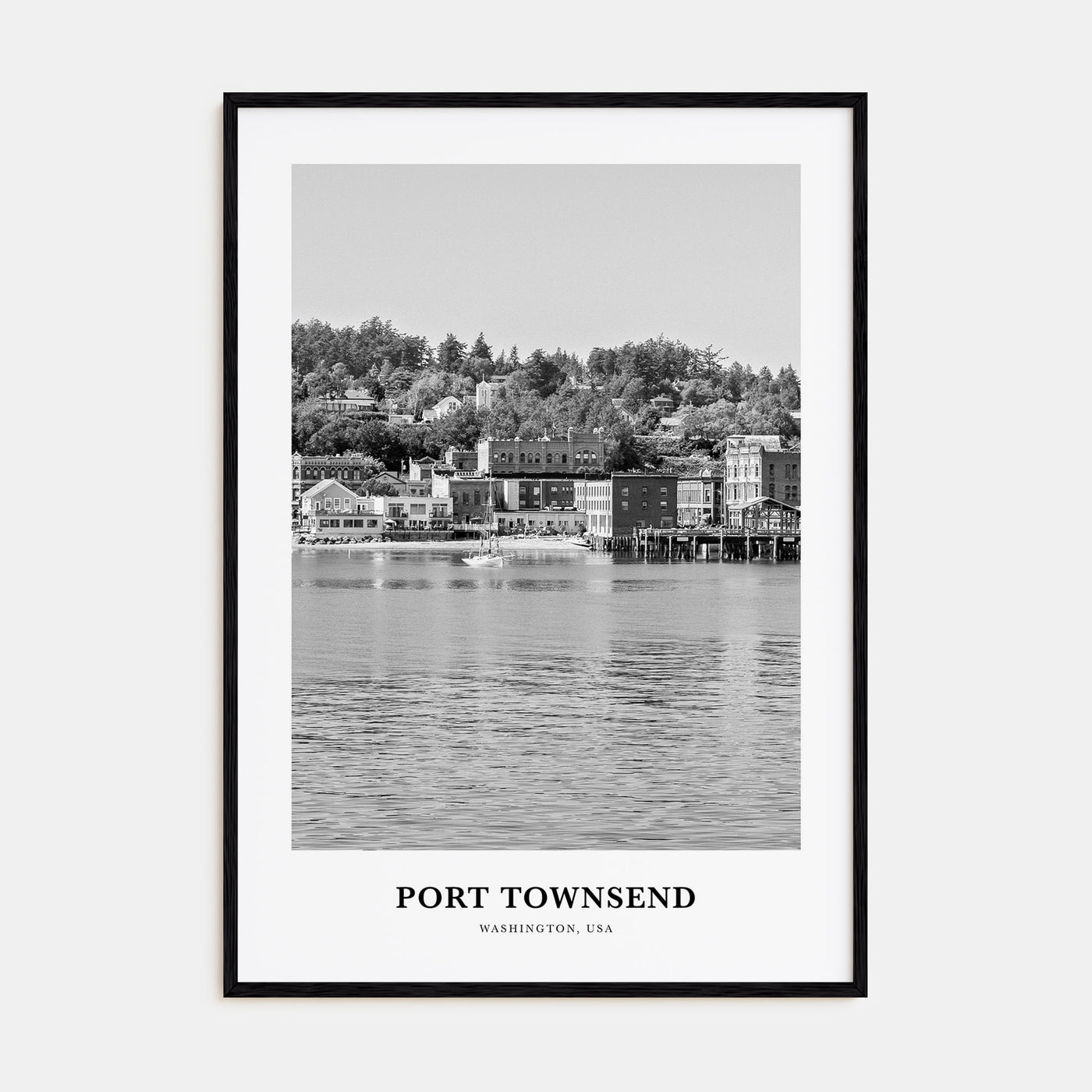 Port Townsend Portrait B&W Poster