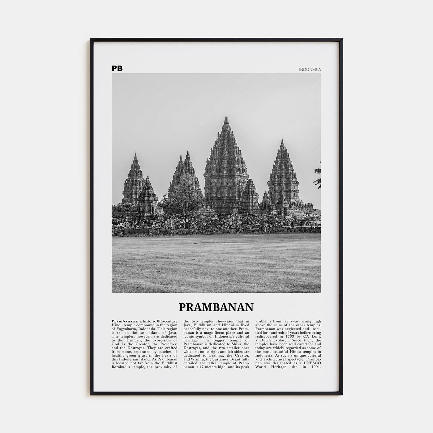 Prambanan Travel B&W Poster