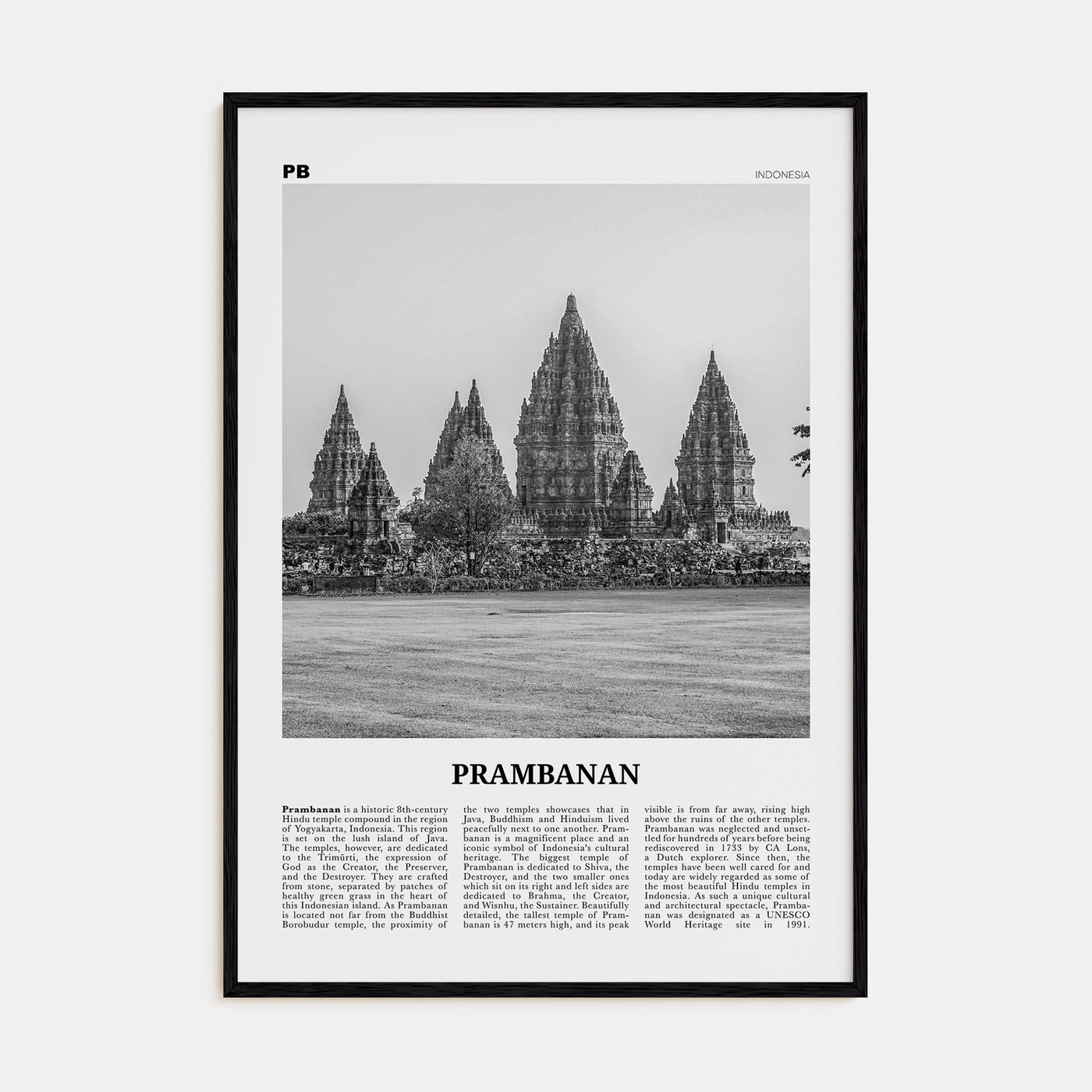 Prambanan Travel B&W Poster