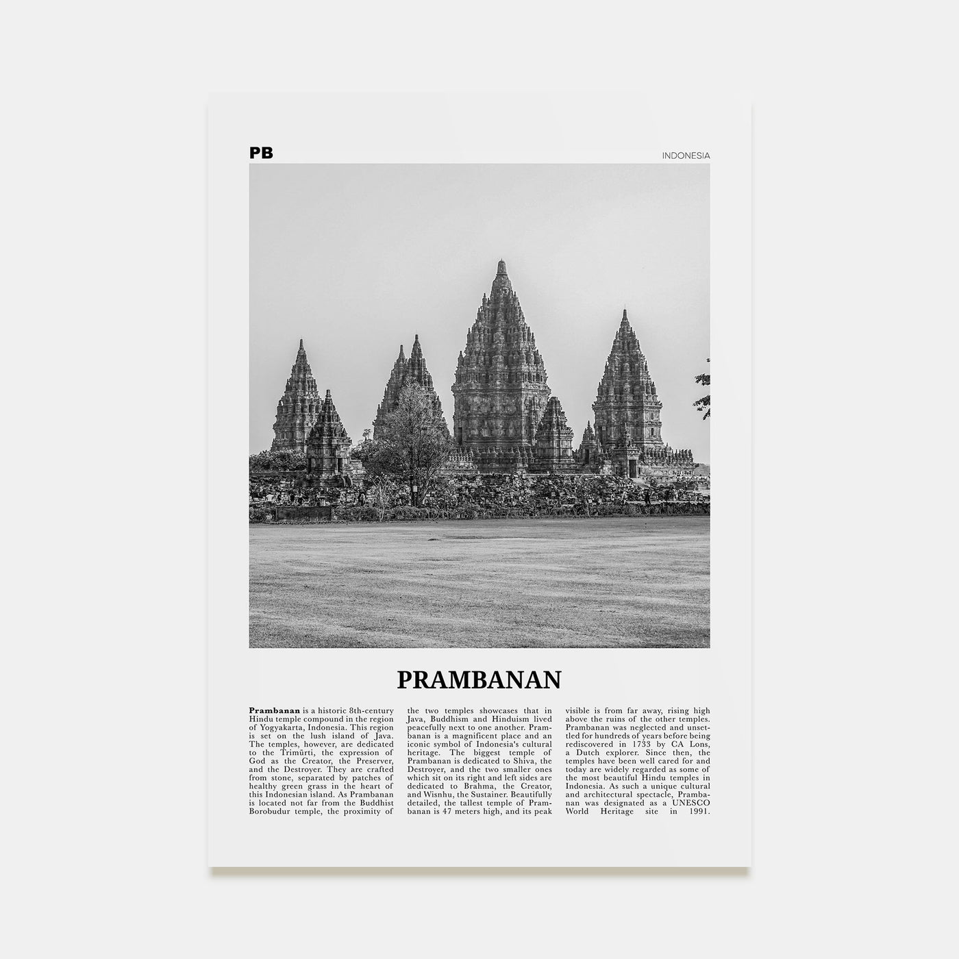 Prambanan Travel B&W Poster