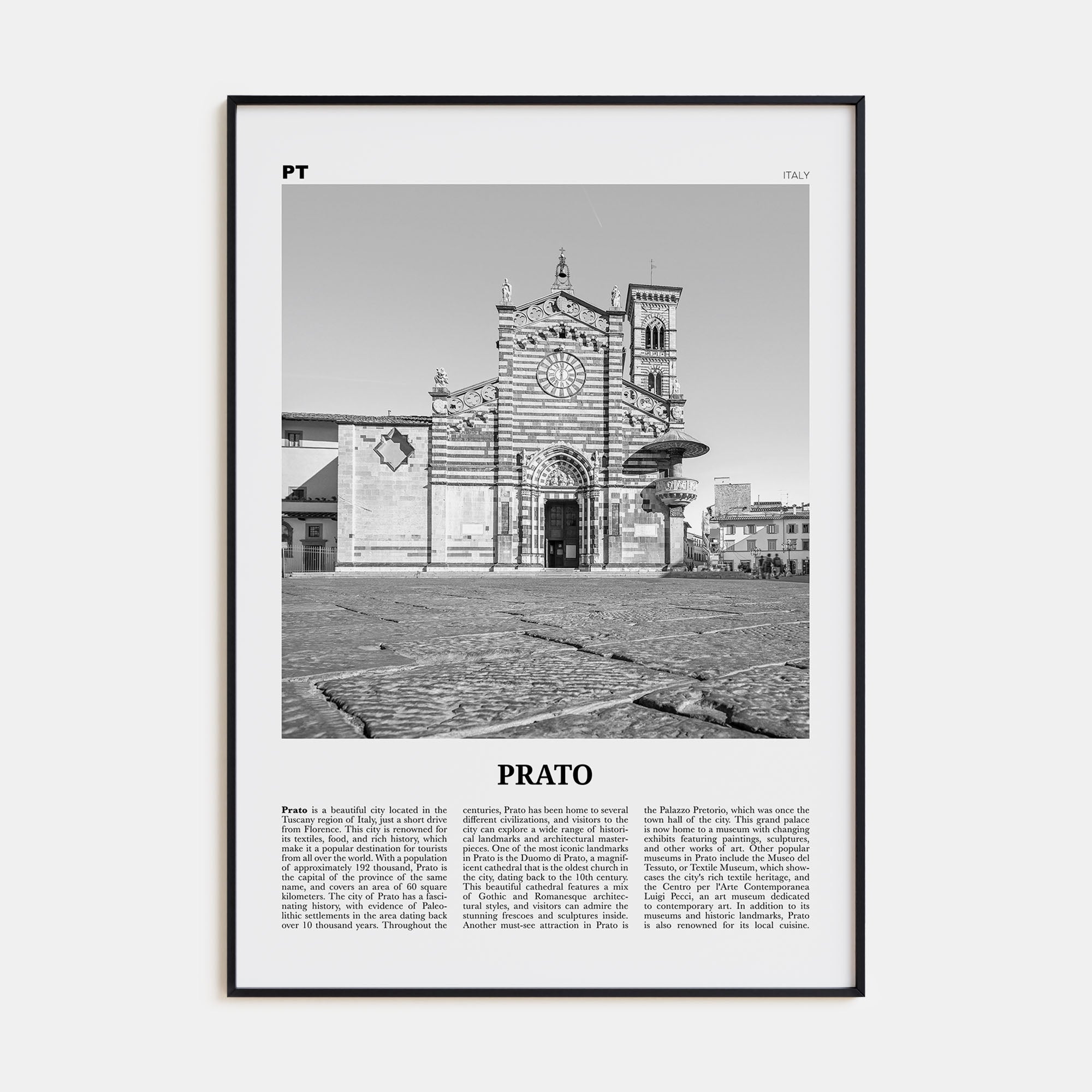 Prato Travel B&W Poster