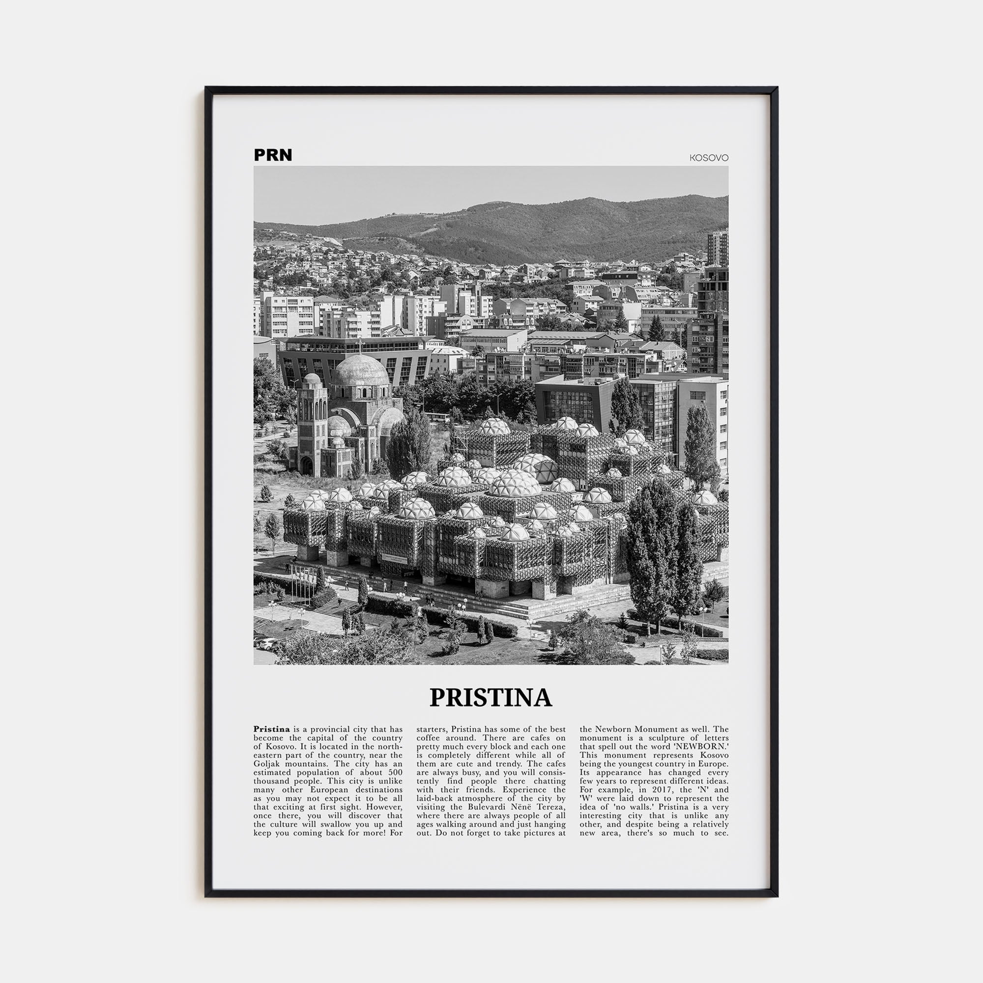 Pristina Travel B&W Poster