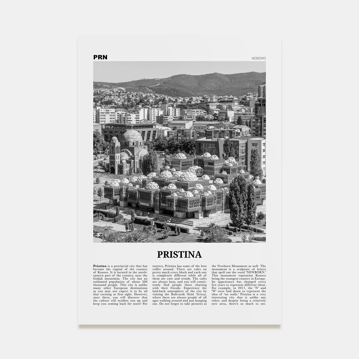 Pristina Travel B&W Poster