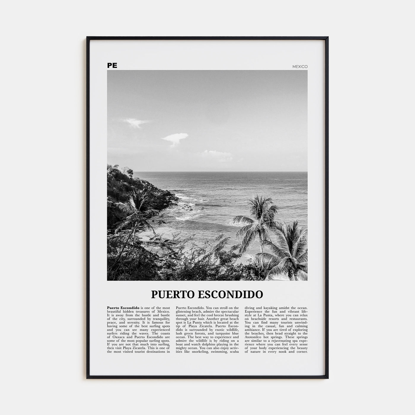 Puerto Escondido Travel B&W Poster