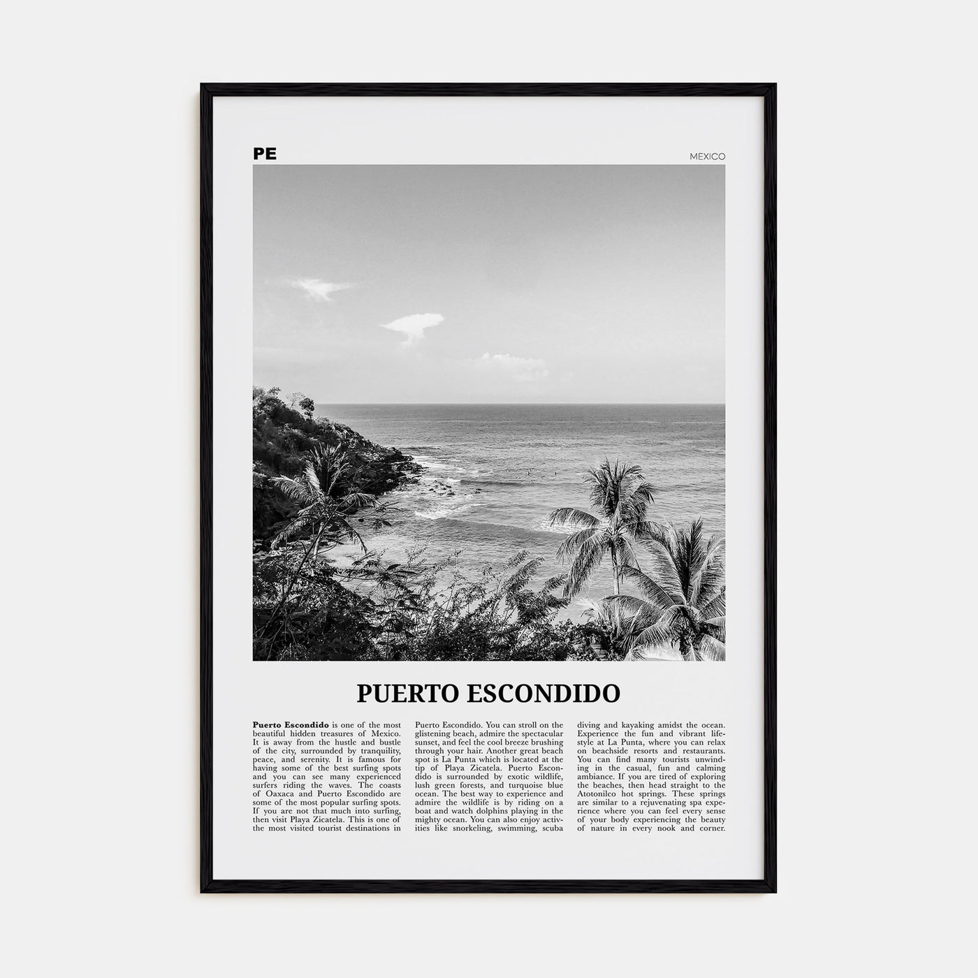 Puerto Escondido Travel B&W Poster