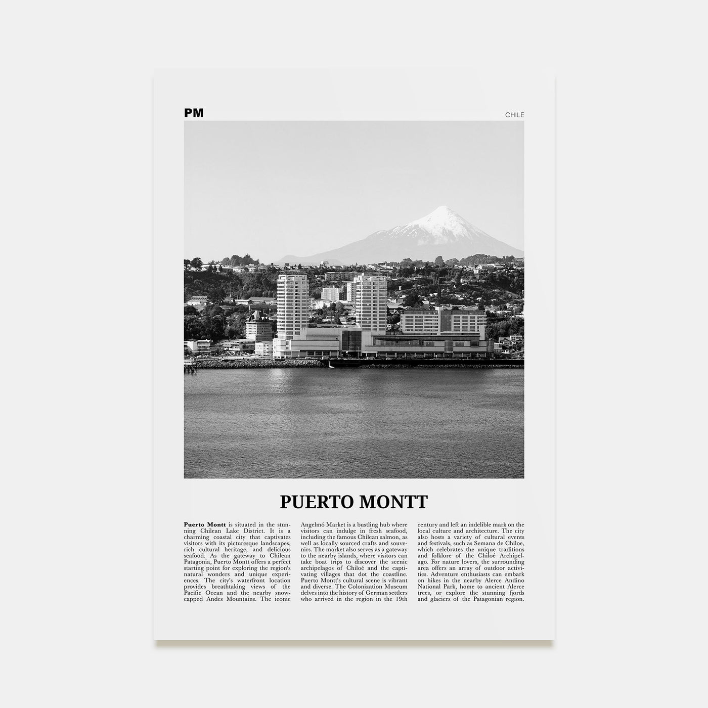 Puerto Montt Travel B&W Poster