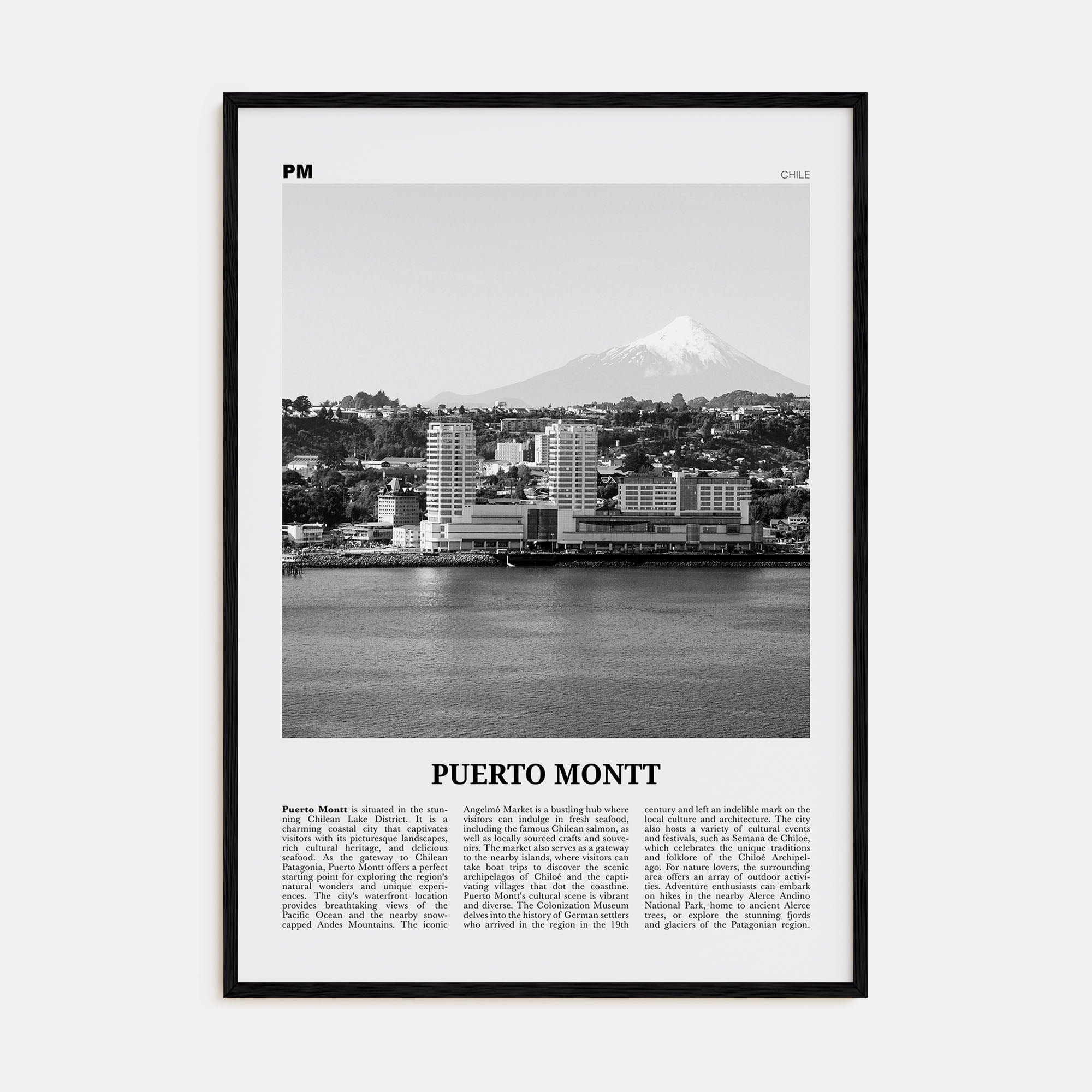 Puerto Montt Travel B&W Poster