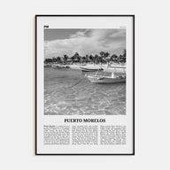 Puerto Morelos Travel B&W Poster