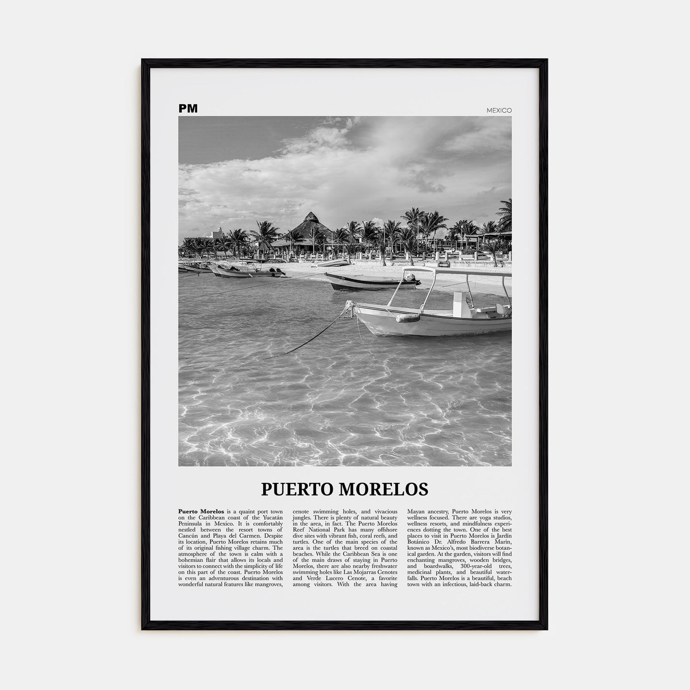 Puerto Morelos Travel B&W Poster