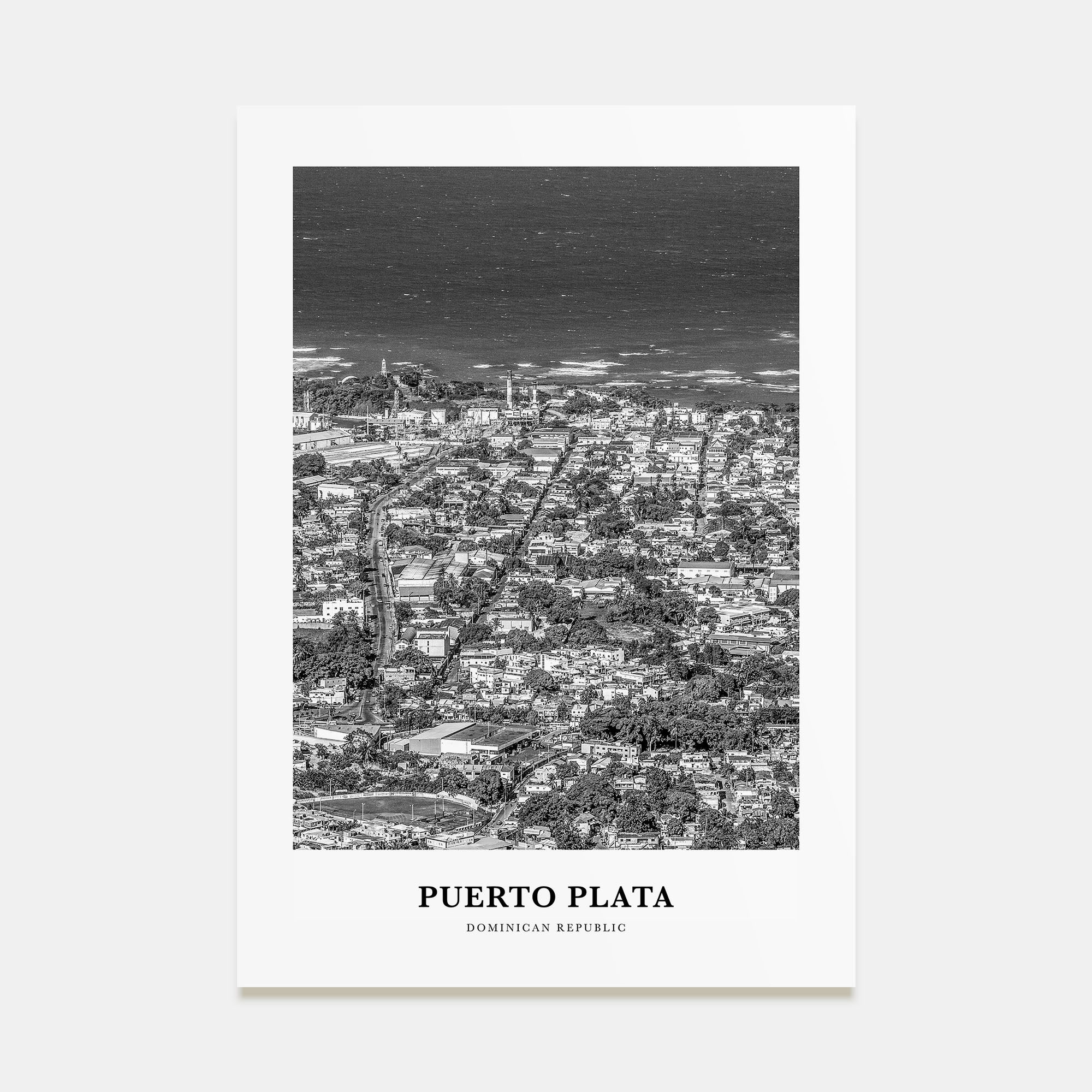 Puerto Plata Portrait B&W Poster