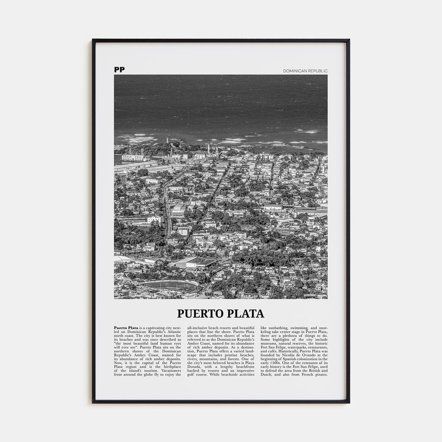 Puerto Plata Travel B&W Poster