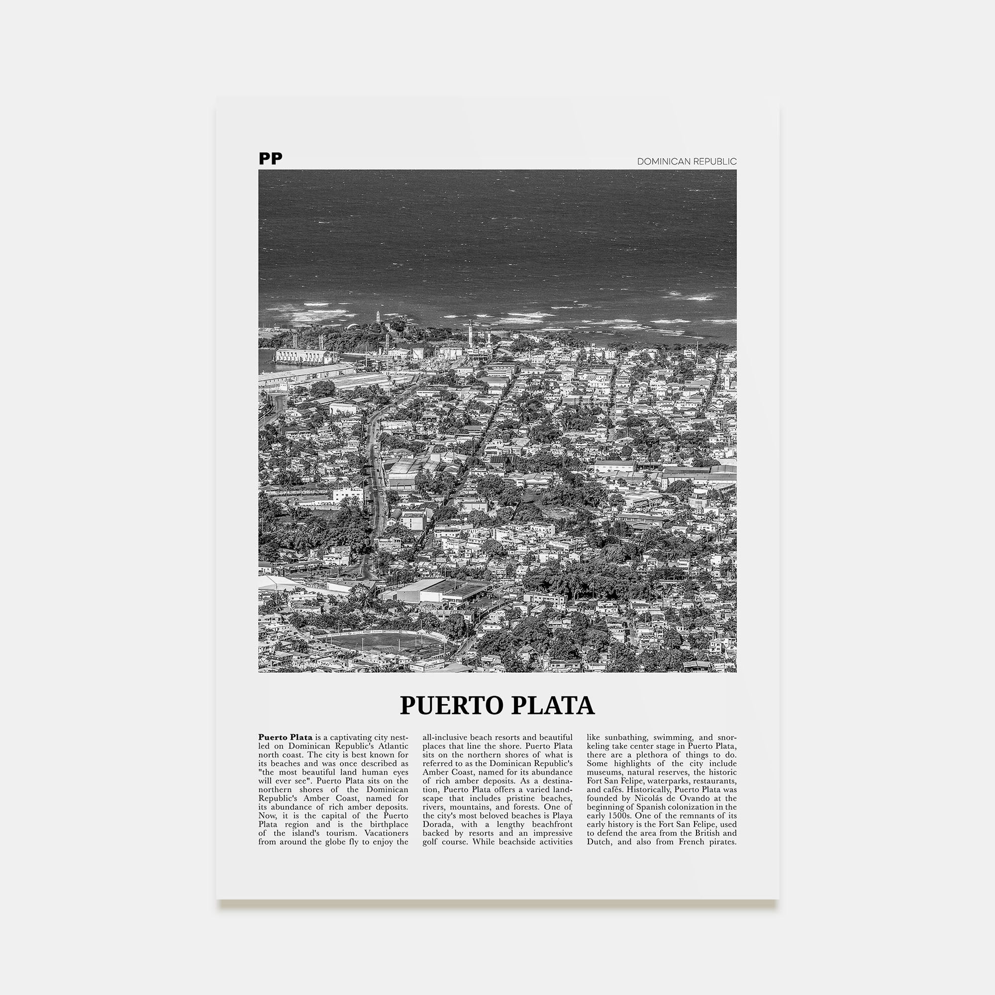 Puerto Plata Travel B&W Poster