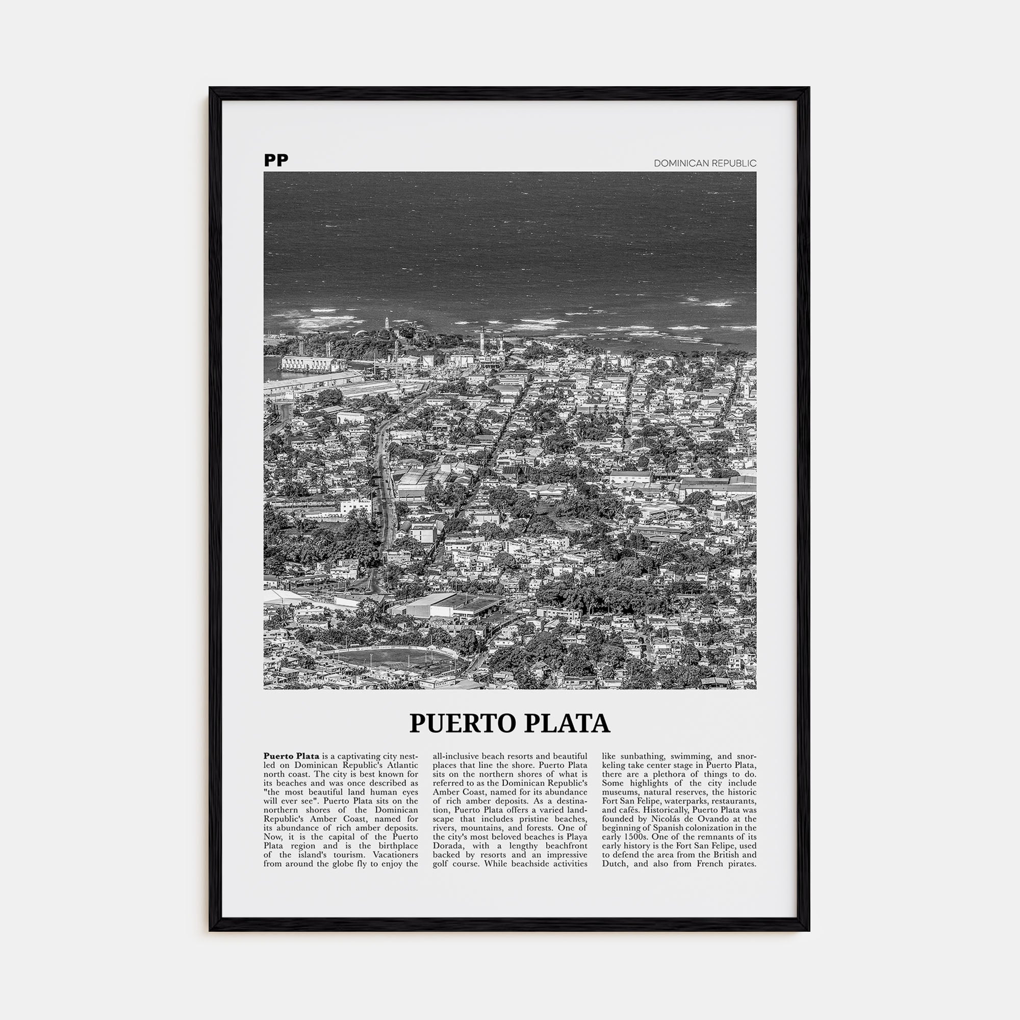 Puerto Plata Travel B&W Poster