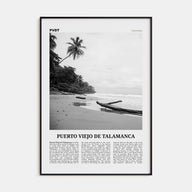 Puerto Viejo de Talamanca Travel B&W Poster