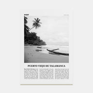 Puerto Viejo de Talamanca Travel B&W Poster