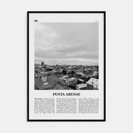 Punta Arenas Travel B&W Poster