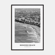 Redondo Beach Portrait B&W Poster