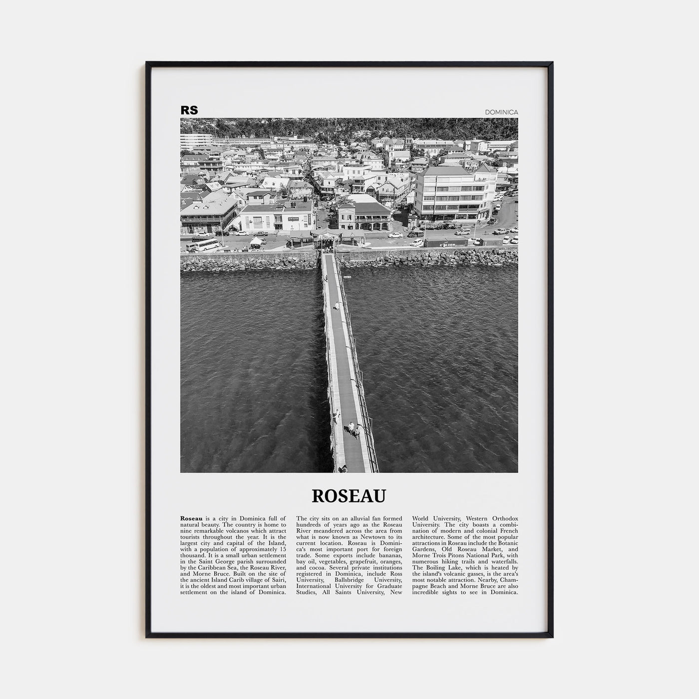 Roseau Travel B&W Poster